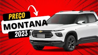 Quanto custa a Chevrolet Montana 2023 Veja o PREÇO agora [upl. by Farlie]