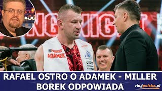 ADAMEK vs MILLER  RAFAEL TO HAŃBA  BOREK ODPOWIADA [upl. by Anaicilef30]