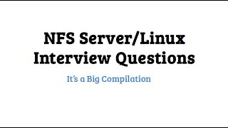 Linux Popular NFS Server Interview Questions amp Answers Part1 [upl. by Asel793]