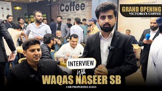 Victoria’s Coffee Opening Interview with Waqas Naseer CEO of CDB Properties at Bahria Sky Project [upl. by Glendon]