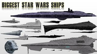 15 Biggest Star Wars Ships  Explained [upl. by Mile]