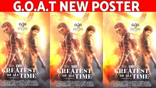 GOAT New Poster  Goat Update  Thalapathy Vijay  Venkat Prabhu  AGS Entertainment [upl. by Anoved486]