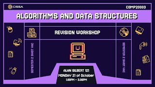 COMP20003 Algorithms and Data Structures Revision Workshop [upl. by Aldrich]