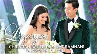 Christian Bautista  Ligaya Lyrics Christian Bautista Kat Ramnani Wedding Theme Song [upl. by Zigmund]