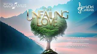 Gloria Dei Cantores  The Unfailing Love  Opening Highlights [upl. by Leumas]