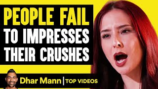 People Fail To Impresses Their Crushes  Dhar Mann [upl. by Naujej]