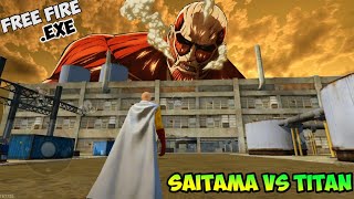 FREE FIREEXE  SAITAMA VS TITANEXE [upl. by Ynattirb111]