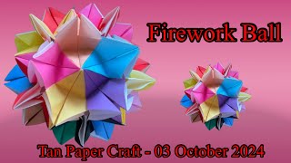 Tutorial ke 10  Origami geometrical origami ball Firework Ball [upl. by Ocicnarf]