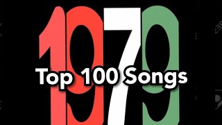 Top 100 Songs of 1979 [upl. by Noryb]