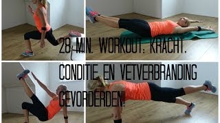 28 min Workout kracht conditie en vetverbranding Expert [upl. by Annoyk]