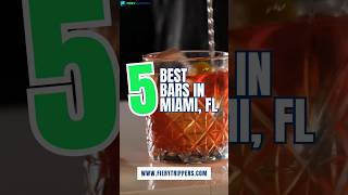 5 Best Bars In Miami Florida USA [upl. by Iva782]