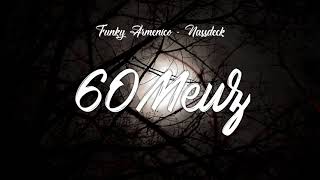 Funky Armenico 60 Meuz  prod Nassdeck [upl. by Adnilasor]