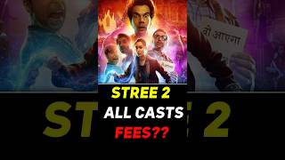 Stree 2 All Cast Fees Revealed 😱 shorts shraddhakapoor stree2movie [upl. by Notgnirrab]