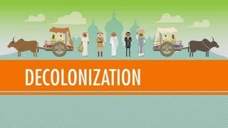 Decolonization and Nationalism Triumphant Crash Course World History 40 [upl. by Aitas]