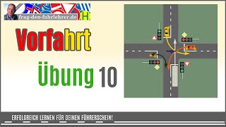 Vorfahrt Übungsaufgabe 10  Trainiere dein Wissen über die Vorfahrt  Lösungsweg genau erklärt [upl. by Nilhtac]