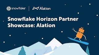 Snowflake Horizon Partner Showcase Alation [upl. by Donahue773]