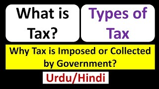 What is Tax Types of TaxWhat is Direct and Indirect Tax Direct amp Indirect Tax ExamplesUrduHindi [upl. by Aisat]