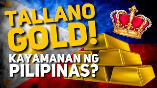 Ang Katotohanan Tungkol sa Tallano Gold at Maharlika Kingdom [upl. by Conover327]