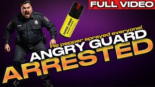 ANGRY SECURITY GUARD ARRESTED after spraying innocent bystanders on camera [upl. by Aihset]