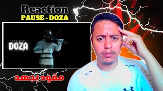 Pause Flow DOZA Reaction 🔥مقود بجهد🔥 [upl. by Dez]