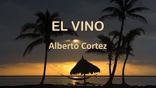 El Vino  Alberto Cortez [upl. by Amzu24]