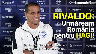 Rivaldo „Hagi Maradona și Zico mau INSPIRAT” Poveștile LEGENDELOR despre Generația de Aur [upl. by Malkah]