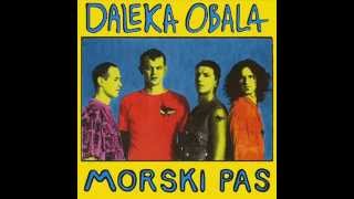 MORSKI PAS  DALEKA OBALA 1994 [upl. by Kornher936]