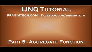 Part 5 Aggregate function in LINQ [upl. by Erdnoed]