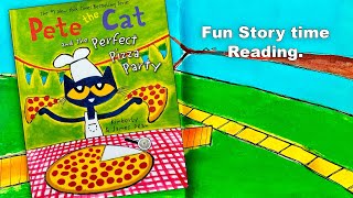 Pete the Cat and the Perfect Pizza Party  Read Aloud by Speak Up Storytime [upl. by Ailad]