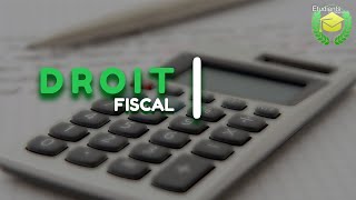 DROIT FISCAL 1 IR IS et TVA  Louis [upl. by Rekyr]