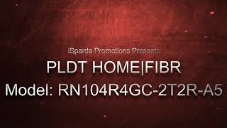 PLDT HOME FibrModel RN104R4GC2T2RA5 [upl. by Arac]