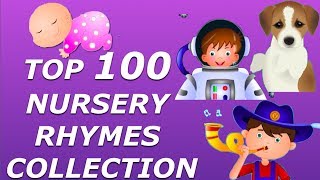 Top 100 Nursery Rhymes Collection For Children  Biggest Rhymes Collection [upl. by Warfield]