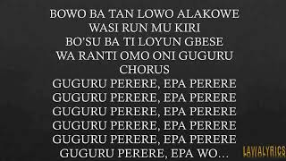 TUNJI OYELANA  GUGURU PERERE LYRICS [upl. by Ettevroc]