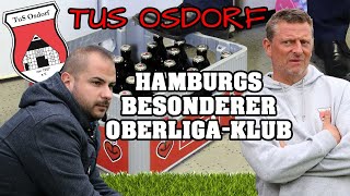 TuS Osdorf  Hamburgs besonderer OberligaKlub [upl. by Curran358]