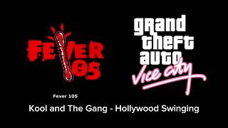 GTA Vice City  Fever 105  12 Kool and The Gang  Hollywood Swinging [upl. by Asilam]