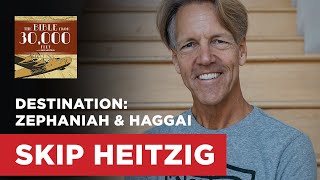 Destination Zephaniah amp Haggai  Skip Heitzig [upl. by Berthoud]