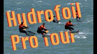 Hydrofoil Pro Tour 2018 MiniMovie [upl. by Juta474]