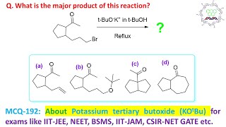 MCQ192 About Potassium tertiary butoxide by Dr Tanmoy Biswas Chemistry  The Mystery of Molecules [upl. by Prudence862]