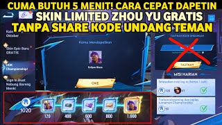 CARA CEPAT DAPETIN SKIN LIMITED ZHOU YU TANPA SHARE KODE UNDANG TEMAN EVENT CHAMPIONS 2024 HOK ID [upl. by Dickman]