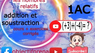 les nombres relatifs addition et soustraction ✊1AC [upl. by Tuttle]