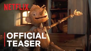 GUILLERMO DEL TOROS PINOCCHIO  Official Teaser Trailer  Netflix [upl. by Richela]