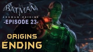 Batman Arkham Origins  Walkthrough Part 23 Arkham Origins Final Boss amp Ending Credits [upl. by Wilcox901]