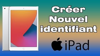 Comment créer un nouvel identifiant Apple sur iPad [upl. by Mandych541]