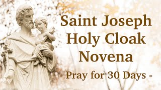 Saint Joseph Holy Cloak Novena  Pray for 30 Days  Dave and Joan Maroney [upl. by Chet]