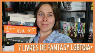 7 livres de fantasy LGBTQIA [upl. by Halas]