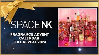 SPACE NK FRAGRANCE ADVENT CALENDAR REVEAL 2024 [upl. by Kathrine]