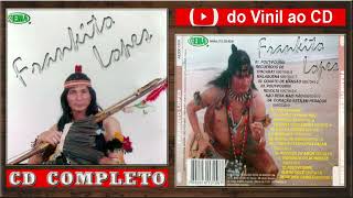 FRANKITO LOPES  2000 CD Completo [upl. by Atires268]