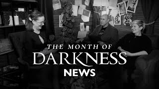 The Month of Darkness News with Jason Carl Debbie Lane and Outstar [upl. by Ellenohs128]