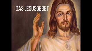 Das Jesusgebet [upl. by Sinnaoi]