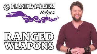 Handbooker Helper Ranged Weapons [upl. by Anirod]